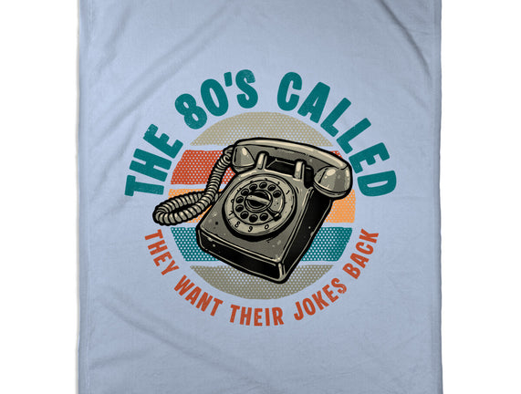 The 80s Called