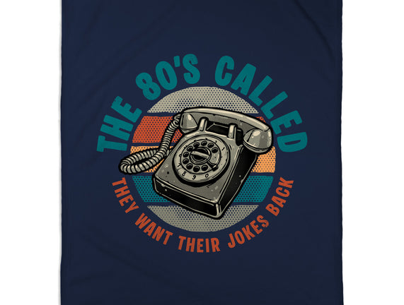 The 80s Called