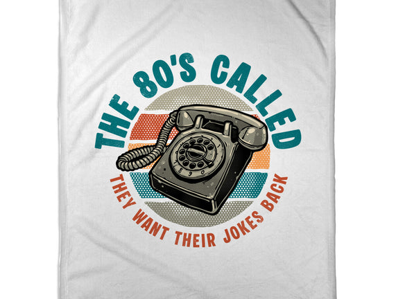 The 80s Called