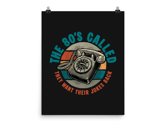The 80s Called