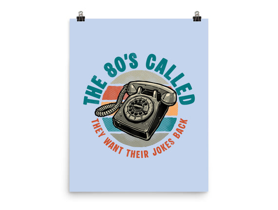 The 80s Called