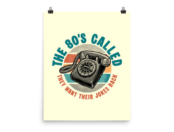 The 80s Called