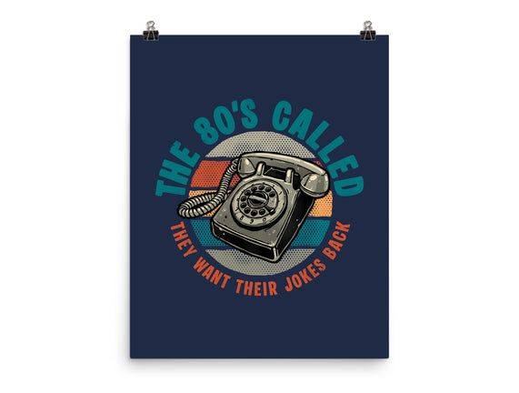The 80s Called
