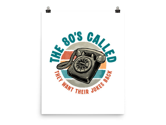 The 80s Called