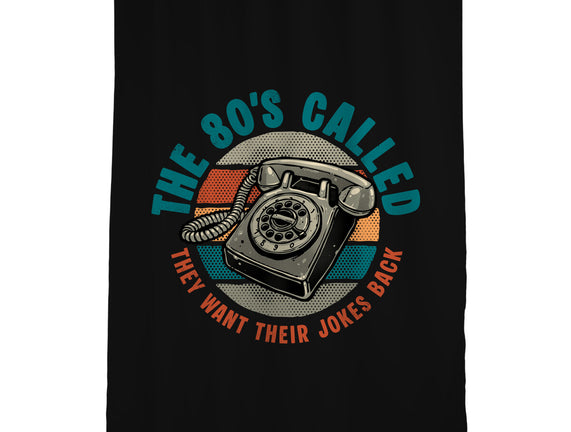 The 80s Called