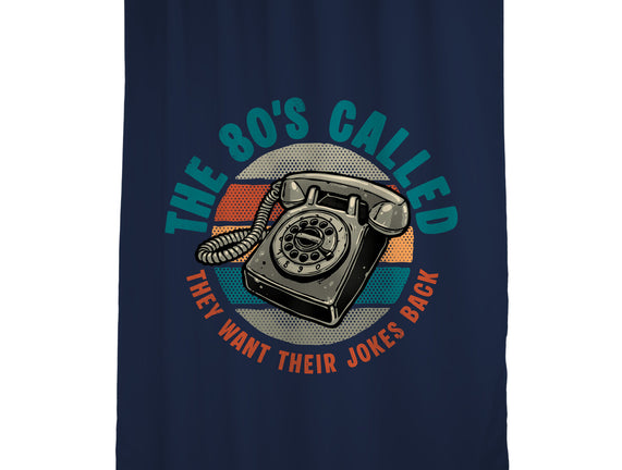 The 80s Called