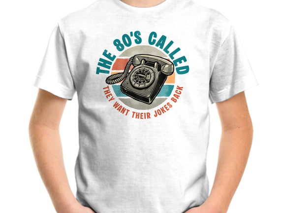 The 80s Called