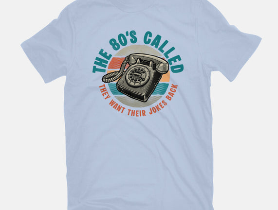 The 80s Called