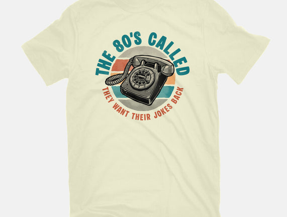 The 80s Called