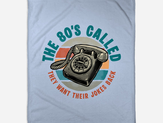The 80s Called