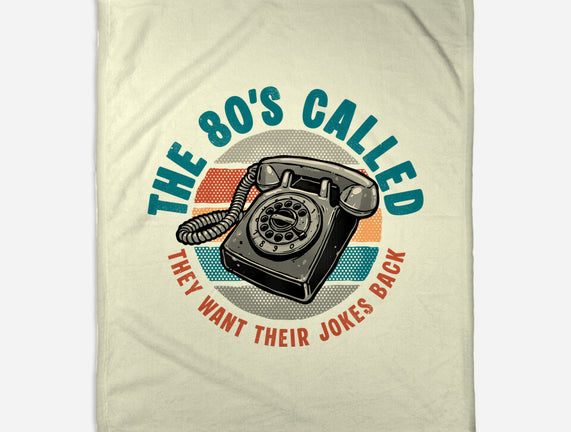The 80s Called