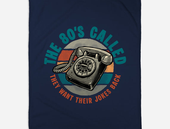 The 80s Called