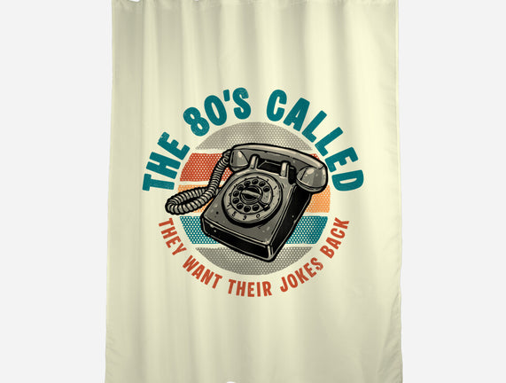 The 80s Called