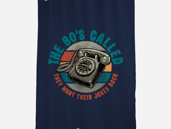 The 80s Called