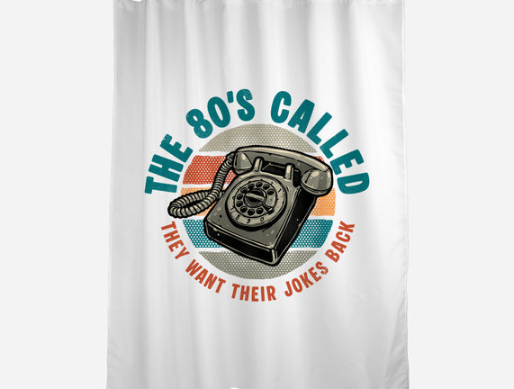 The 80s Called