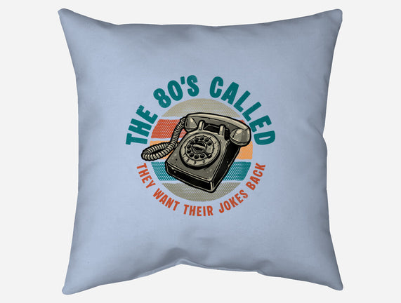 The 80s Called