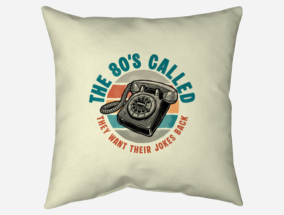 The 80s Called