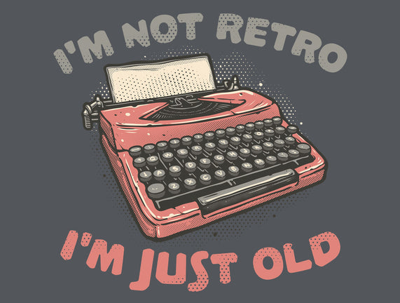 Not Retro