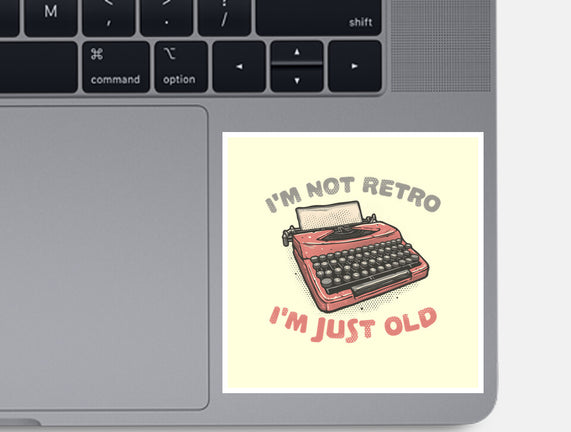 Not Retro