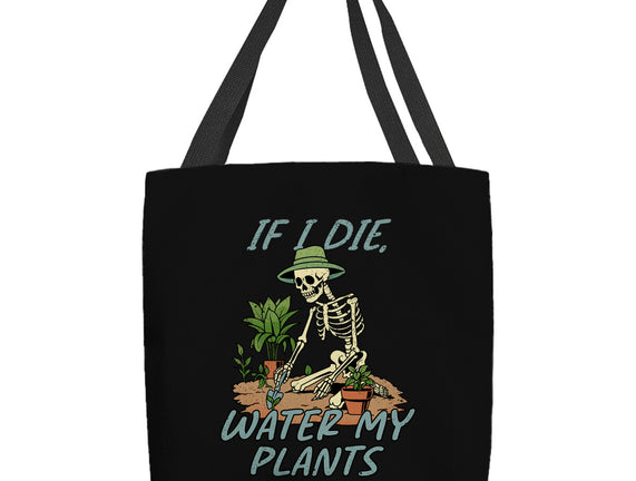 Don't Forget To Water My Plants