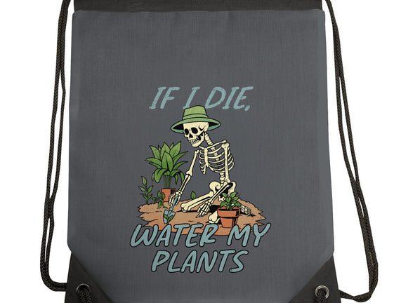 Don't Forget To Water My Plants