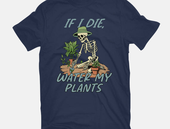Don't Forget To Water My Plants