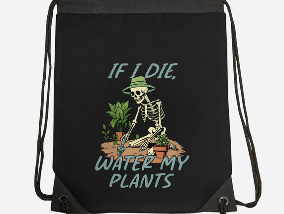 Don't Forget To Water My Plants