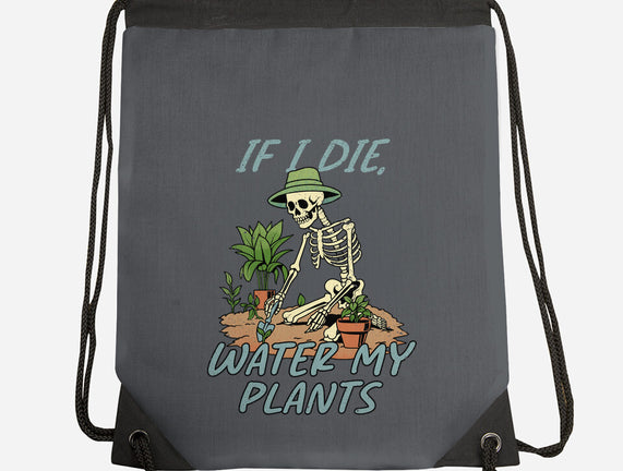 Don't Forget To Water My Plants