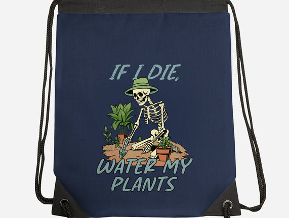 Don't Forget To Water My Plants