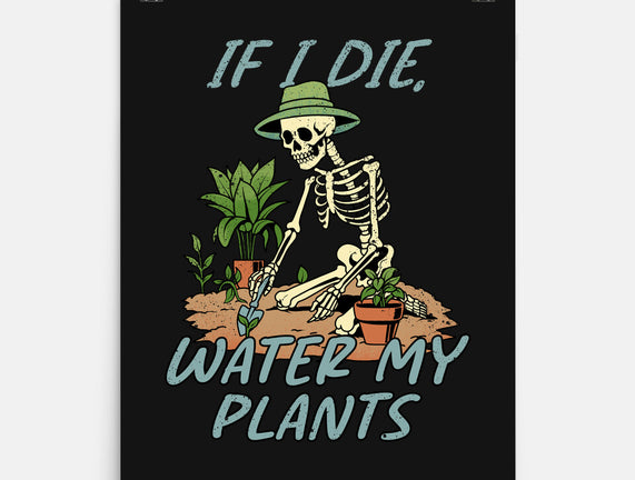 Don't Forget To Water My Plants