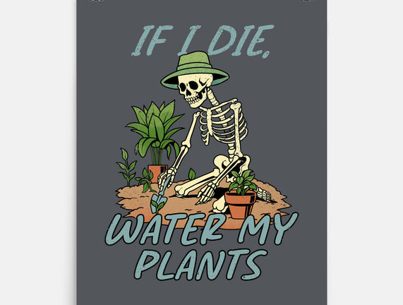 Don't Forget To Water My Plants