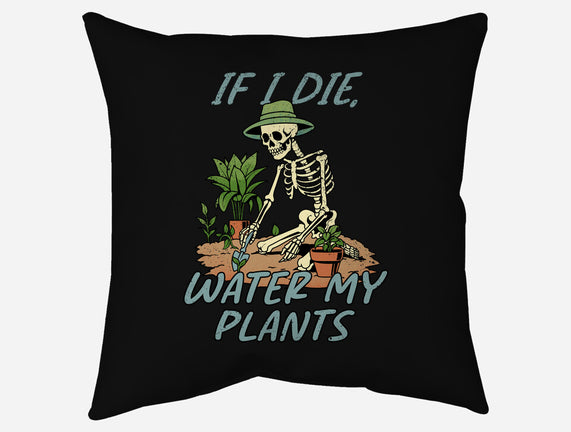Don't Forget To Water My Plants