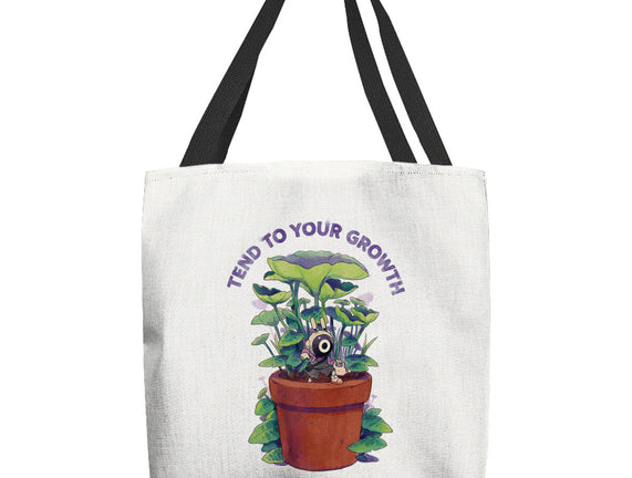 Tend To Your Growth