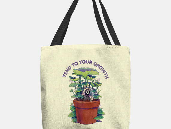 Tend To Your Growth