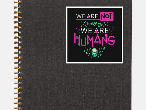 We Are Humans