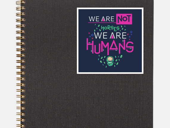 We Are Humans