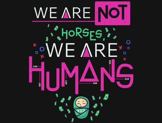 We Are Humans