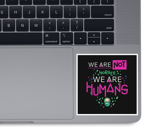 We Are Humans