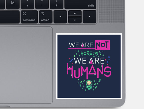 We Are Humans