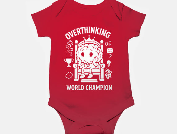 Overthinking World Champion