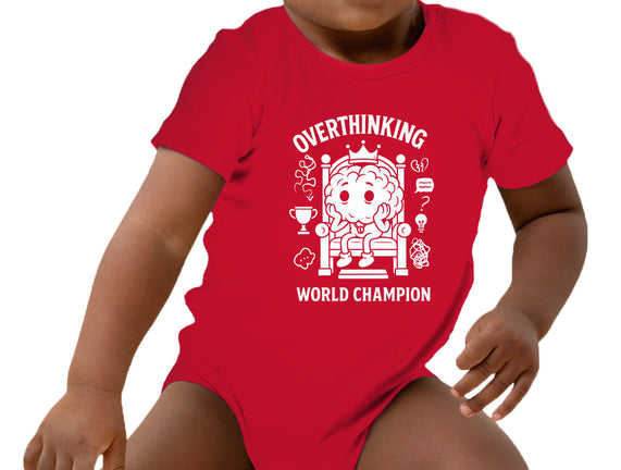 Overthinking World Champion