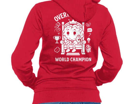 Overthinking World Champion