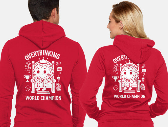 Overthinking World Champion