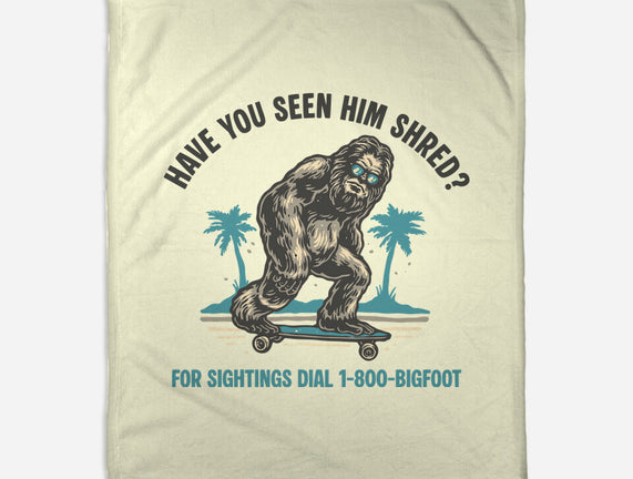 Have You Seen Him Shred