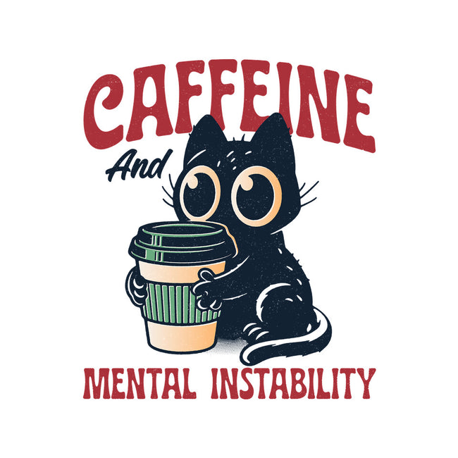 Caffeine And Mental Instability-Womens-Fitted-Tee-Popnotic