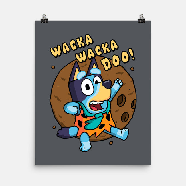 Wacka Wacka Doo-None-Matte-Poster-Raffiti