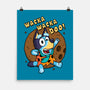 Wacka Wacka Doo-None-Matte-Poster-Raffiti