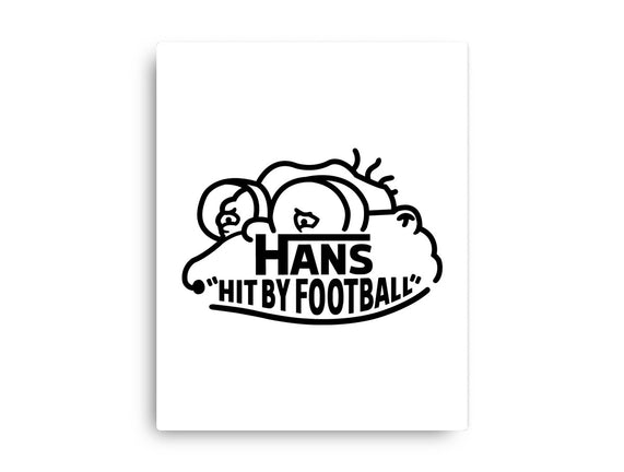 Hans Hit By Football