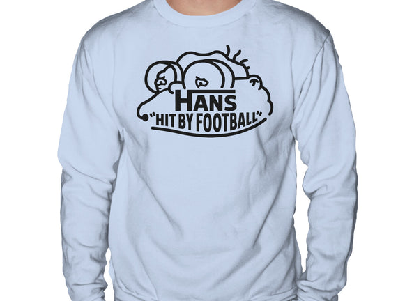 Hans Hit By Football