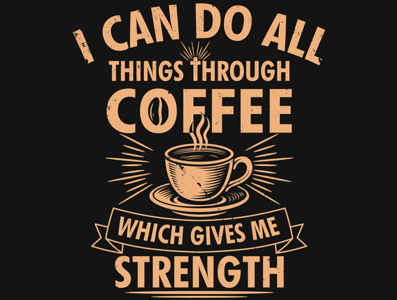 All Things Through Coffee
